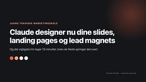 Sådan bruger du Claude Design - guide til Anthropics nye design-værktøj